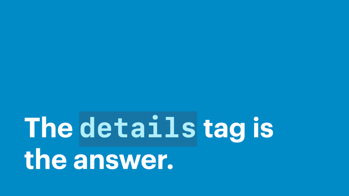 The details tag is the answer.