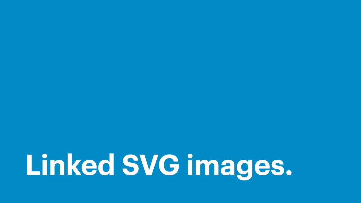 Linked SVG images.